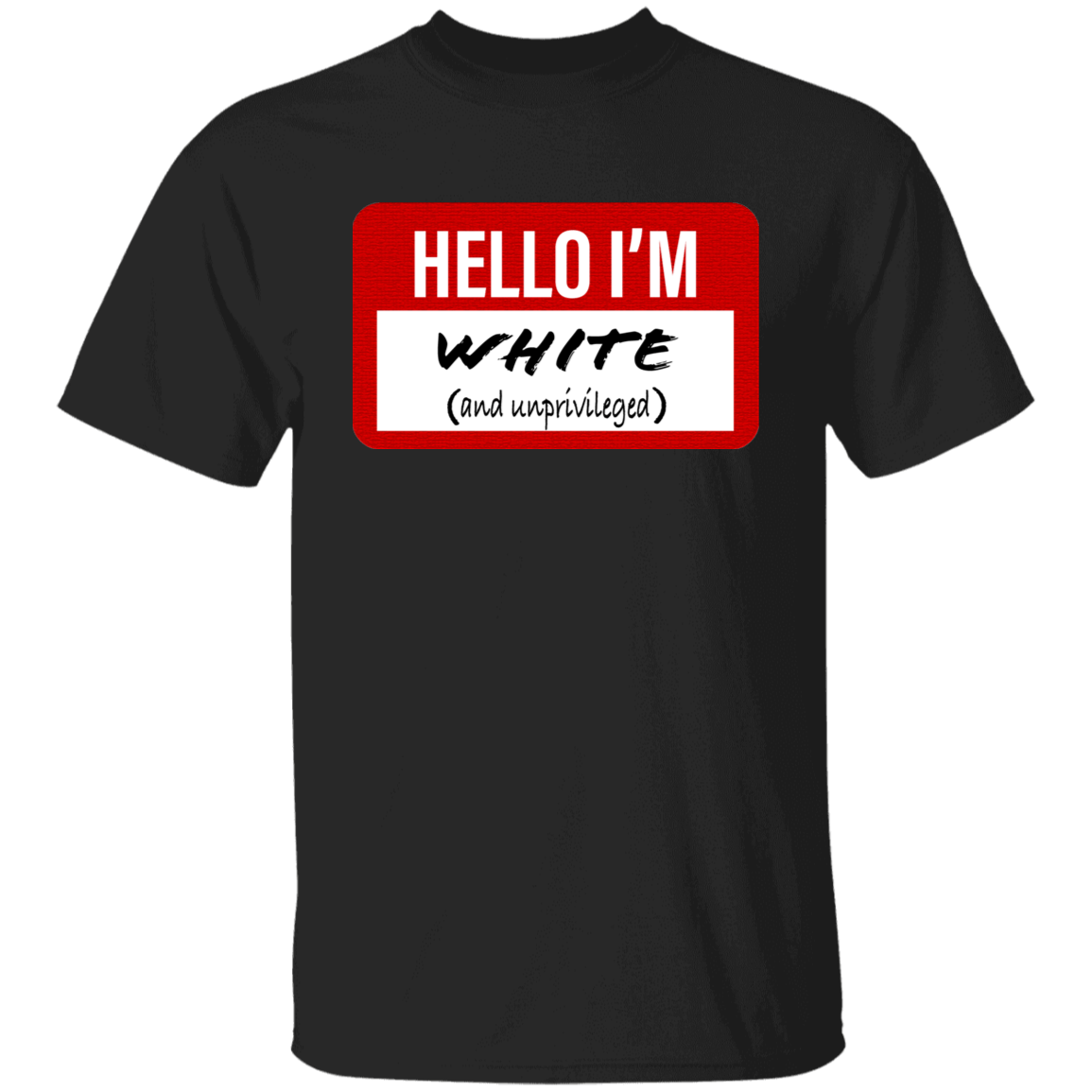 New HELLO MY NAME IS WHITE Von Rebel T-Shirt 1 HELLO MY NAME IS WHITE